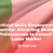 Critical Skills Employment Permits: Attracting Skilled Professionals to Ireland’s Labor Market