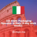 Job Alert: Packaging Operator in Italy (4 day work week!)