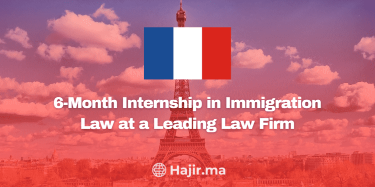 Job Offer: 6-Month Internship in Immigration Law at a Leading Law Firm