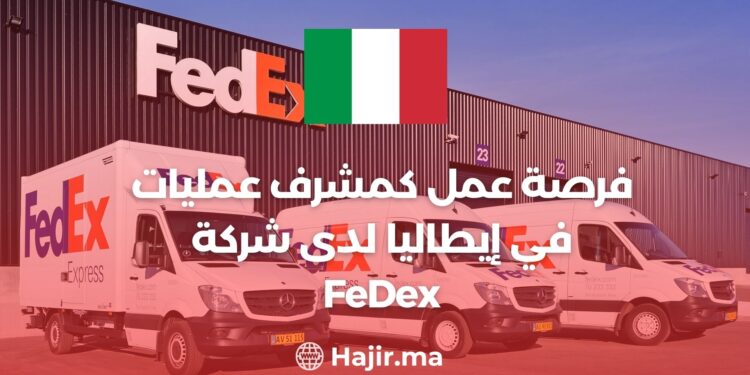 Job Opportunity as an Operations Supervisor in Italy at FeDex