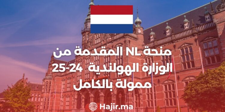 The NL 24-25 Scholarship Provided By the Dutch Ministry is Fully Funded