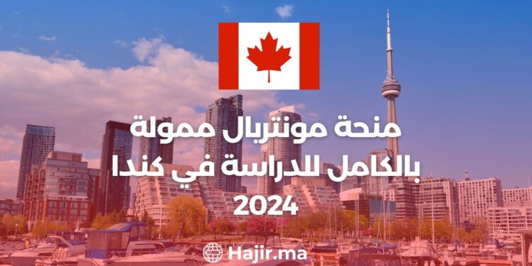 Fully Funded Montréal Scholarship to Study in Canada 2024