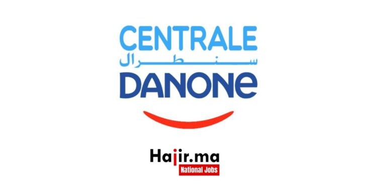 Campagne De Recrutement Centrale Danone 2024 - Postuler ici