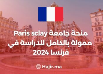 Paris Sclay University Scholarship is Fully Funded to Study in France 2024