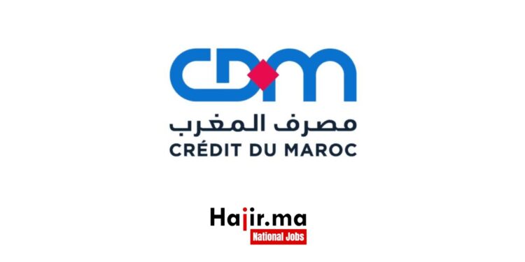 Crédit du Maroc Propose (48) offres d'emploi ; postuler ici