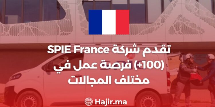SPIE France offre (+100) opportunités d'emploi dans divers domaines