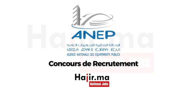 Concours de Recrutement ANEP (81 Postes)