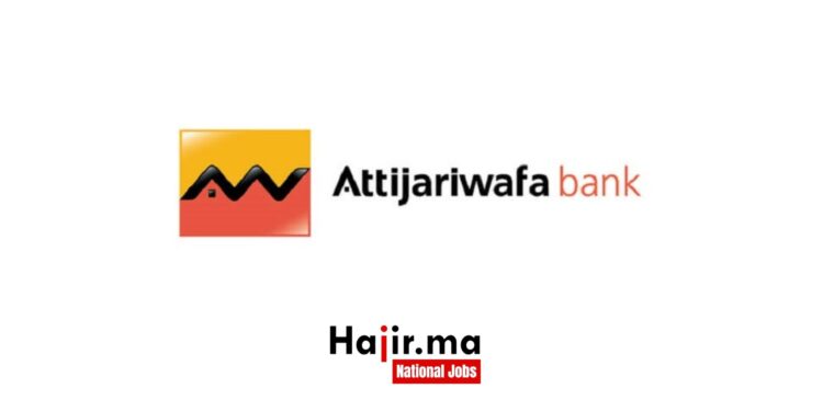 Attijariwafa Bank recrute (88) Profils dans plusieurs villes