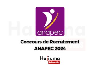 Concours de Recrutement ANAPEC 2024 (1330 Postes à Pouvoir)