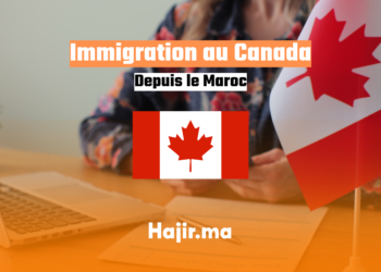 Immigrer au Canada depuis le Maroc: Guide Complet