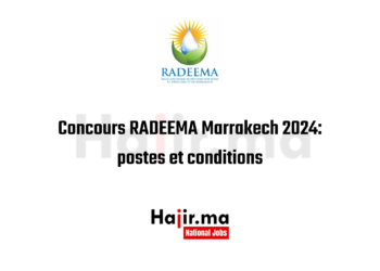 Concours RADEEMA Marrakech 2024: postes et conditions