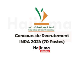Concours de Recrutement INRA 2024 (70 Postes)