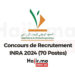 Concours de Recrutement INRA 2024 (70 Postes)