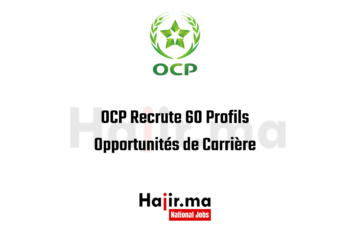 OCP Recrute 60 Profils: Opportunités de Carrière