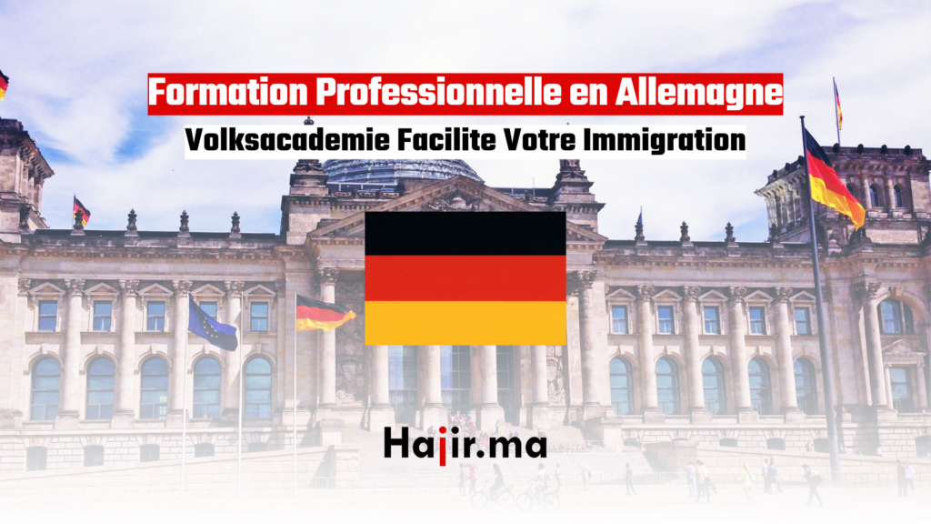 Formation Professionnelle en Allemagne Volksacademie Facilite Votre Immigration Hajir