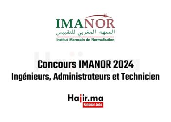 Concours IMANOR 2024 Ingénieurs, Administrateurs et Technicien