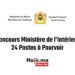 Concours Ministère de l’Intérieur 2024 24 Postes à Pourvoir