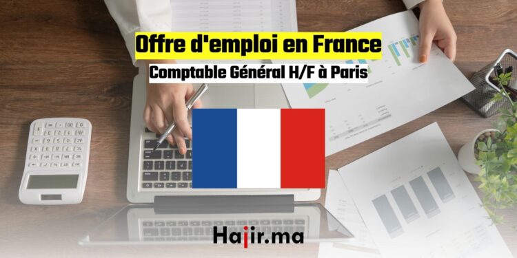 Offre d'emploi en France Comptable Général HF à Paris