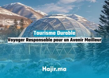 Tourisme Durable : Voyager Responsable pour un Avenir Meilleur