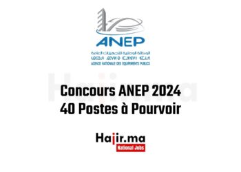 Concours ANEP 2024 40 Postes à Pourvoir