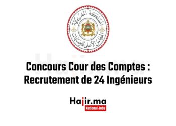 Concours Cour des Comptes Recrutement de 24 Ingénieurs
