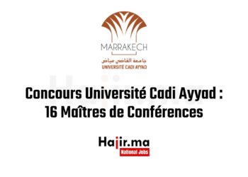 Concours Université Cadi Ayyad 16 Maîtres de Conférences