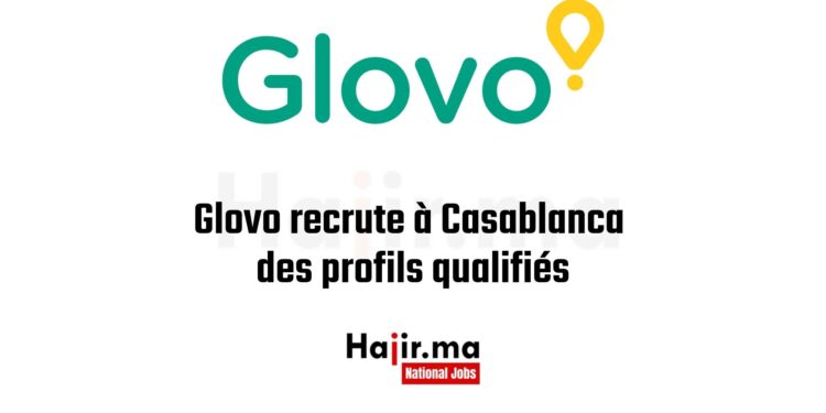 Offres d'emploi chez Glovo à Casablanca