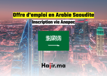 Offre d'emploi en Arabie Saoudite Inscription via Anapec