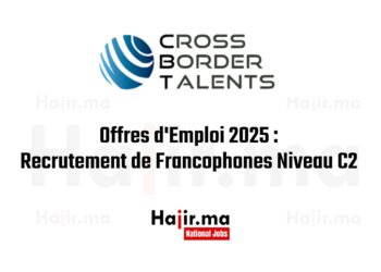 Offres d'Emploi 2025 Recrutement de Francophones Niveau C2
