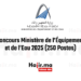 Concours Ministère de l’Équipement et de l’Eau 2025 (250 Postes)