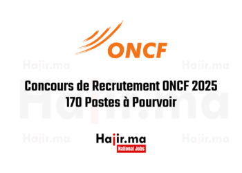 Concours de Recrutement ONCF 2025 - 170 Postes à Pourvoir