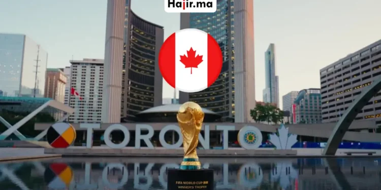 فيزا كندا لكأس العالم 2026 وطريقة التقديم والشروط والوثائق المطلوبة للمغاربة